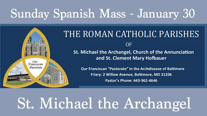 Spanish Mass, January 30, 2022