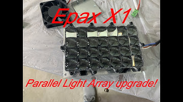Epax X1 MSLA Parallel Light Array Upgrade and Installation!  How I did it