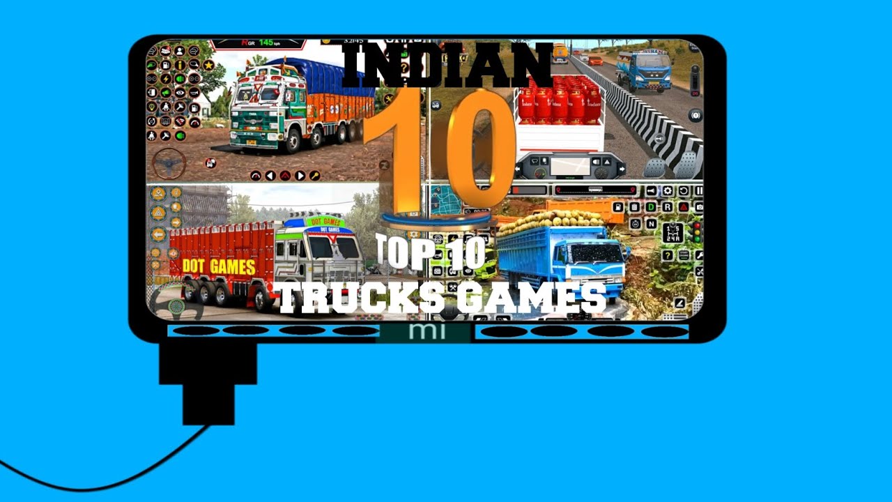 "Roaring Roads Top 10 Indian Truck Games You Must Play!" games" YouTube