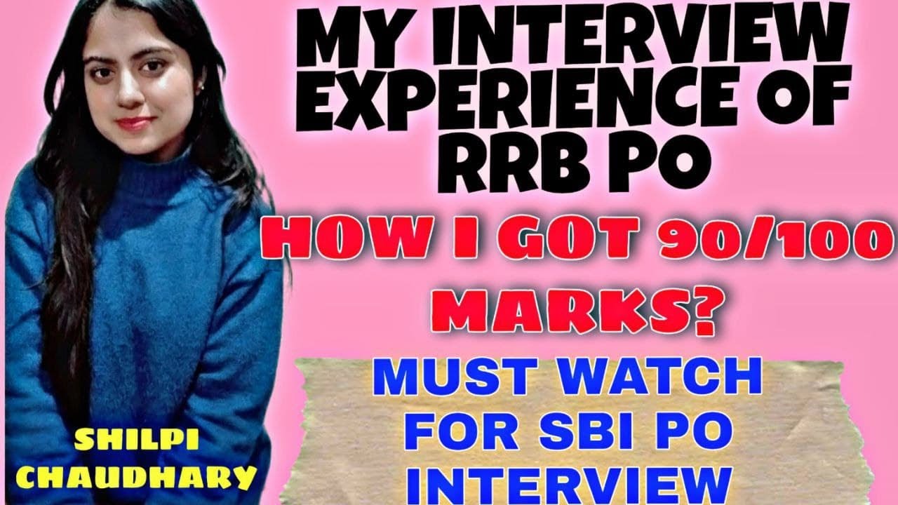 RRB PO INTERVIEW EXPERIENCE | HOW I SCORED 90/100 MARKS? | IMPORTANT FOR SBI PO AND IBPS PO  
