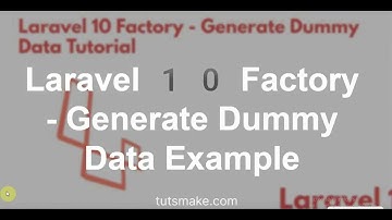 Laravel 10 Generate and Insert Dummy Data in Database
