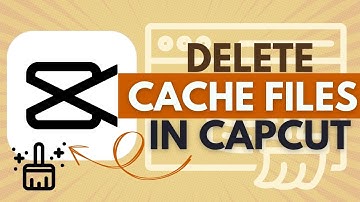 How to Delete Cache Files In CapCut - CapCut Tutorial
