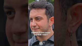 Allah&#39;ın 3 İsmini Sorduk - İçler Acısı Röportaj  @HayalhanemIstanbul