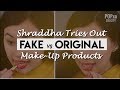 Shraddha tries it fake vs original makeup products  popxo beauty