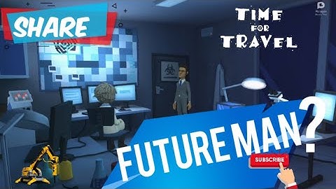 Future Man || 3D Animation || Time Travel (Plotagon Studio)