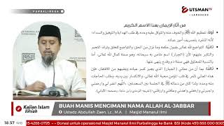 LIVE Buah Manis Mengimani Nama Allah Al-Jabbar - Ustadz Abdullah Zaen, Lc., M.A.