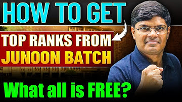 JEE 2026 : 99%ile & Top 100 AIR with JUNOON Batch 🚀 | Complete Guide by Saransh Sir | eSaral
