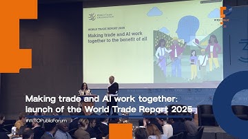 Launch of the World Trade Report 2025