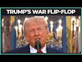 Trump's ALARMING Flip-Flop Over Iran War