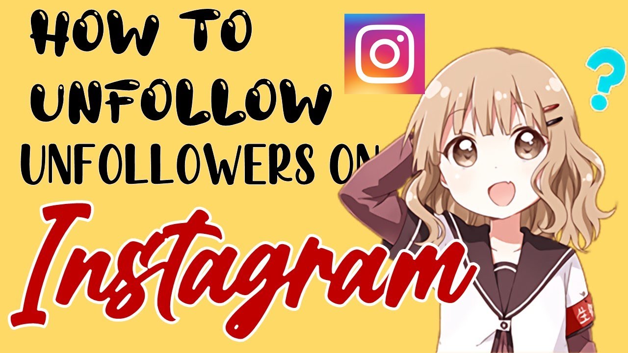 How To Unfollow Your Unfollowers on Instagram using an App YouTube
