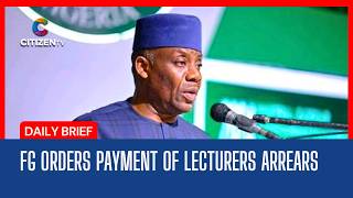FG Orders Payment of Lecturers Arrears | Troops Rescues 360 Abductees | Infrastructure Boost in FCT