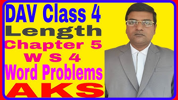 DAV | Class 4 | Maths | Unit 5 | Length | Worksheet 4 | Word Problems | AKS