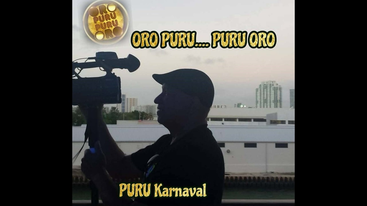 Hermanito ta presentá : ORO PURU .... PURU ORO .. PURU  Karnaval .