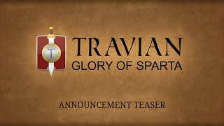 Travian: Glory of Sparta - Announcement Teaser