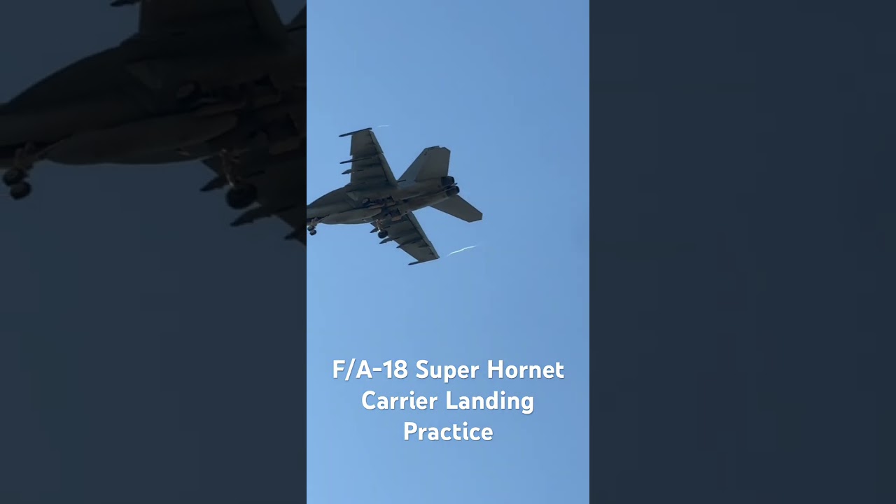 F/A-18 Super Hornet Carrier Landing Practice (Fentress Airfield) 