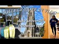 COLLEGE MOVE IN 2021| DUKE FRESHMAN YEAR