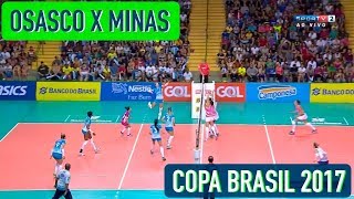 Osasco x Minas - Semifinal - Copa Brasil Feminina de Vôlei 2017