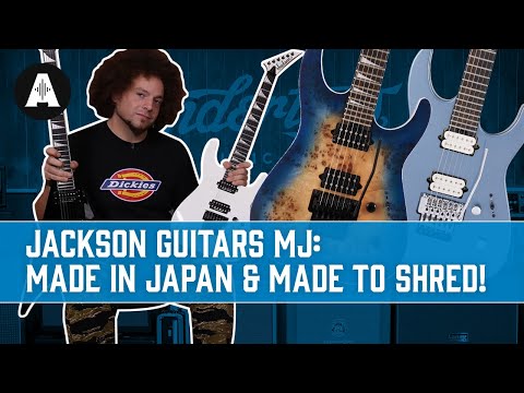 Jackson Guitars MJ Series - Made in Japan & Made to Shred!