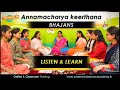 Annamacharya keerthana bhajans listen  learn annamayyasankeerthanalu annamayyasongs