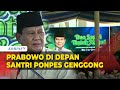 Full pidato prabowo di depan para santri di ponpes genggong probolinggo