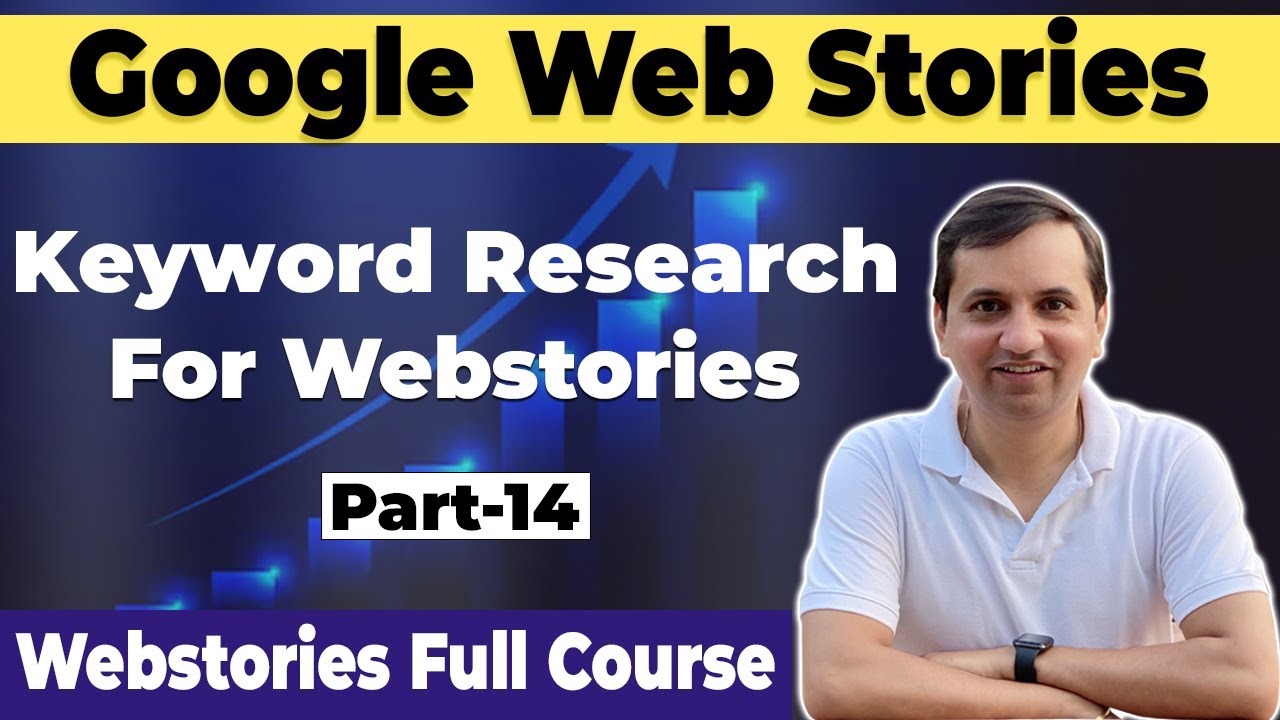 Keyword Research for Web Stories | How to Start Web Stories & Earn Money | FREE Web Story Course