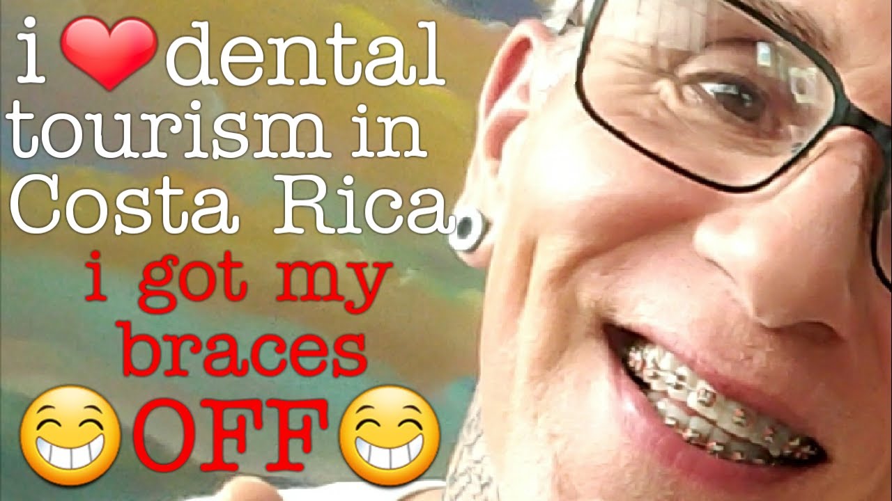 Medical 🦷 Dental Tourism in Costa Rica i got my braces off. Mix Vacation and Affordable Dental