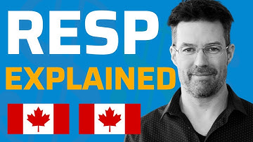 RESP Explained - TOP THINGS YOU NEED TO KNOW