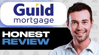Details Guild Mortgage Review: Features and Weaknesses Guide
