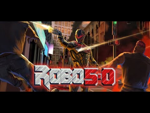 ROBO5.0 (PC) bunkergamer82 - YouTube