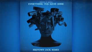 GENESI, Meduza - Everything You Have Done (MIDTOWN JACK REMIX)