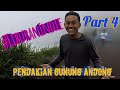 PENDAKIAN GUNUNG ANDONG PART 4 - GAGAL REVIEW JEMBATAN SETAN #LiburanIndie