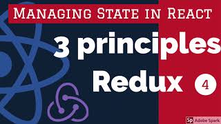 Redux 3 Principles #04
