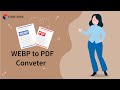 Convert Your WEBP Images to PDF Instantly with Convertez.co