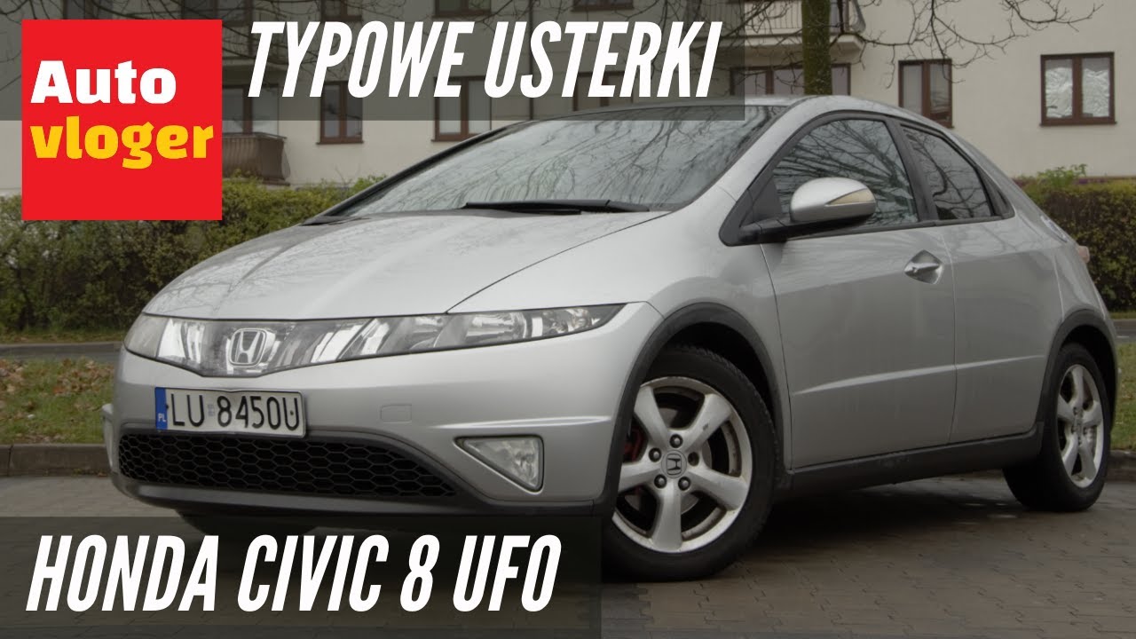 Honda Civic Viii - Typowe Usterki - Youtube