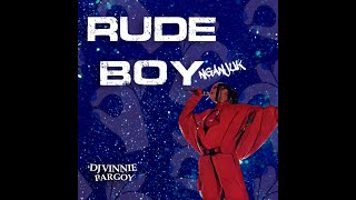 RUDE BOY NGANJUK - DJ VINNIE PARGOY