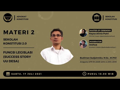 Materi 2 Sekolah Konstitusi 2.0 Fungsi Legislasi (Success Story UU Desa)