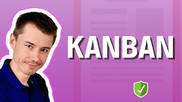 Kanban 👀 (Explained for recruiters in IT)