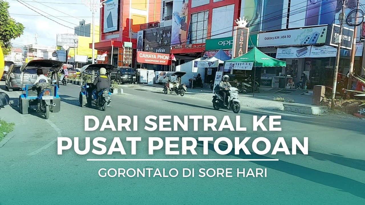 Jalanan Gorontalo Dari Arah Sentral ke Pusat Pertokoan