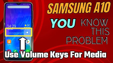 Samsung A10 use Volume keys for media option disable / Use Volume Keys For Media Stuck On Screen