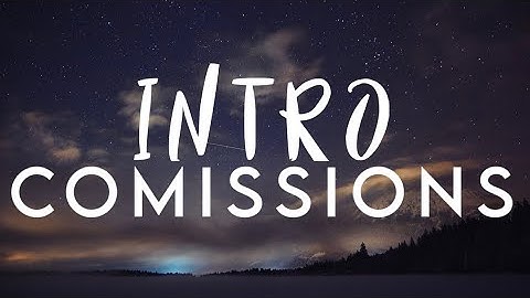 ✨𝐈𝐍𝐓𝐑𝐎 𝐂𝐎𝐌𝐈𝐒𝐒𝐈𝐎𝐍𝐒 𝓪𝓻𝓮 𝓸𝓹𝓮𝓷✨