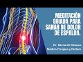 MEDITACIÓN GUIADA PARA SANAR DE DOLOR DE ESPALDA