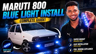 🚗 Maruti 800 Blue Light Modification | Before vs After | @JaskiratVlogzz tochanking5690