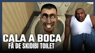 Cala a boca fã de Skibidi Toilet - CJ REBAIXADO