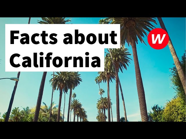 Facts About California