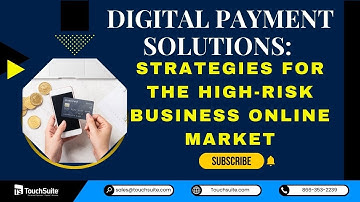 Digital Payment Solutions: Strategies for the High-Risk Business Online Market