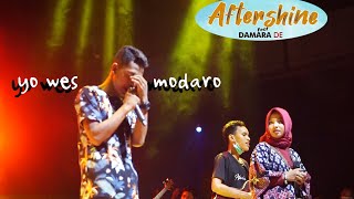 AFTERSHINE YO WES MODARO live panggung alpha bravo