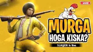 MURGA HOGA KISKA? - PUBG LIVE | BGMI LIVE | SLAYER is live