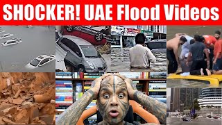UAE Flood Videos SHOCKER!!! Dubai Floods! Destruction Of Dubai Roads, Malls & Property - Video 7411