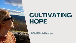 Cultivating Hope