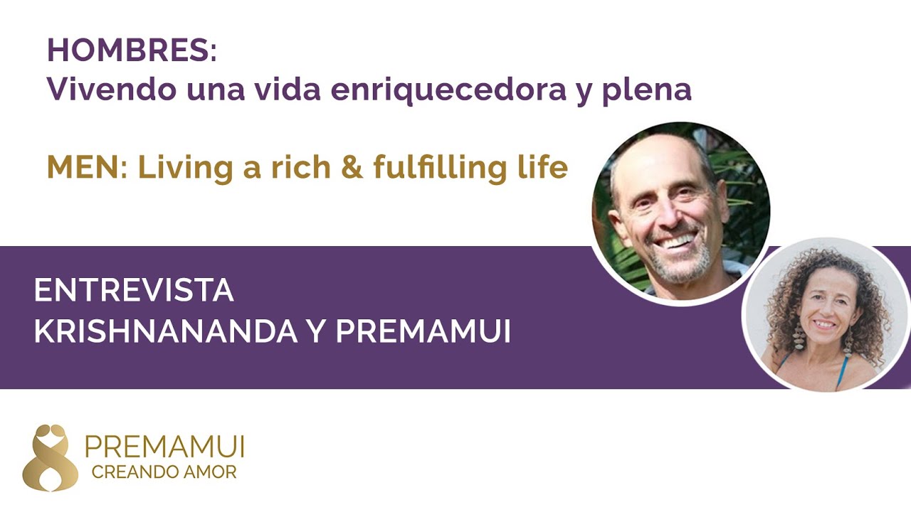 Hombres viviendo una vida enriquecedora y plena / Men living a rich